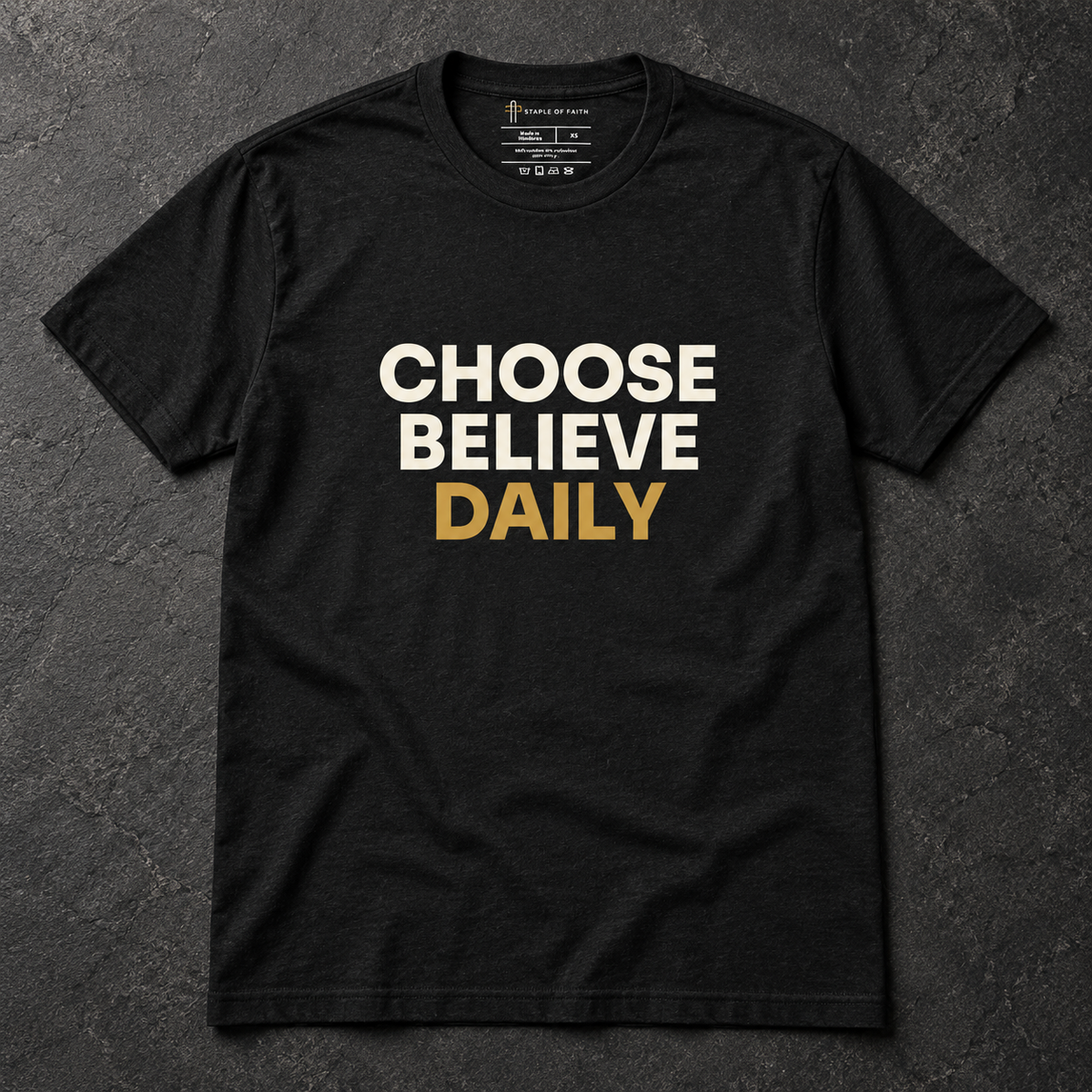 Choose. Believe. Daily. - Charcoal T